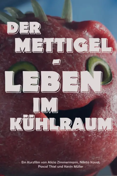 Постер к фильму "Der Mettigel - Leben im Kühlraum"
