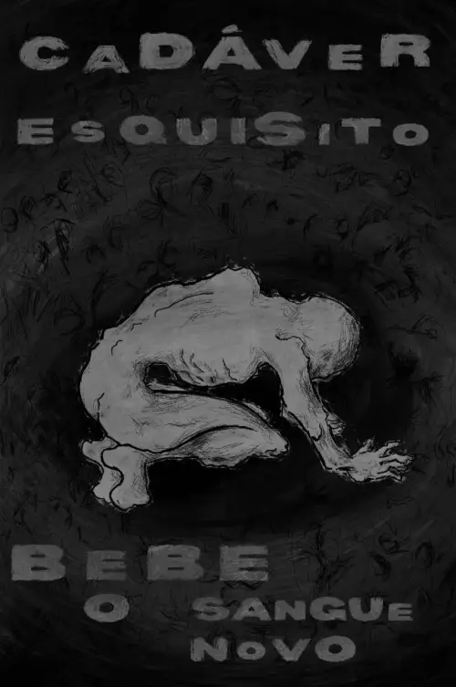 Постер к фильму "Cadáver Esquisito Bebe o Sangue Novo"