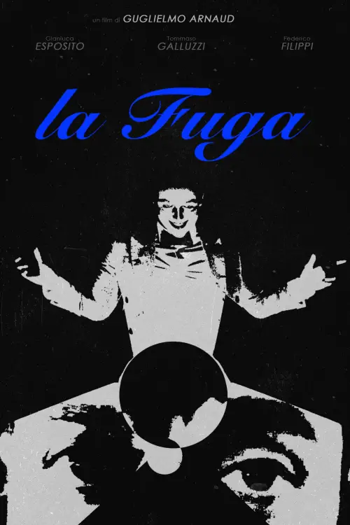 Постер к фильму "La Fuga"