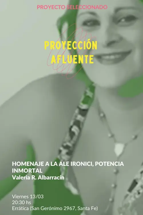 Постер к фильму "Homenaje a la Ale Ironici, potencia inmortal"