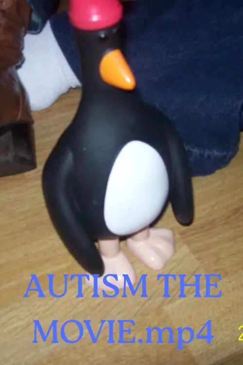 Постер к фильму "Autism the movie.mp4"