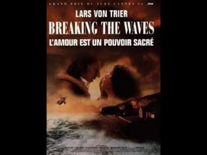 Видео к фильму Рассекая волны — Breaking the waves
