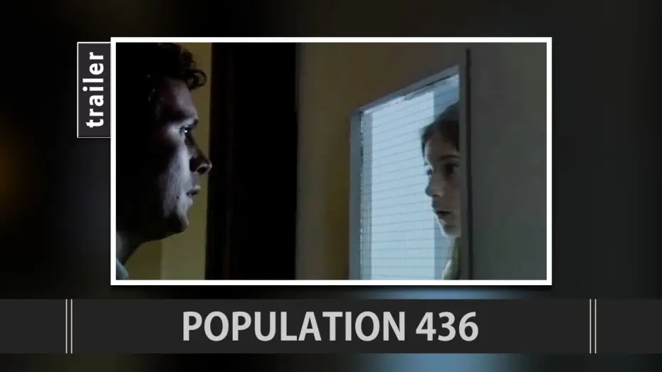 Видео к фильму Население 436 — Population 436 (2006) Trailer