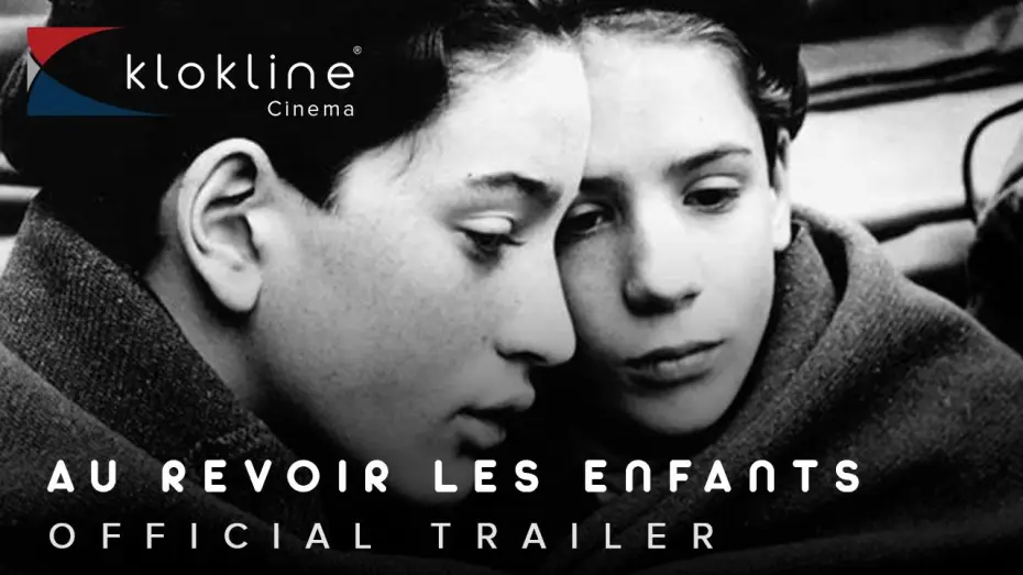 Видео к фильму До свидания, дети — 1987 Au Revoir Les Enfants Official Trailer 1 Janus Films
