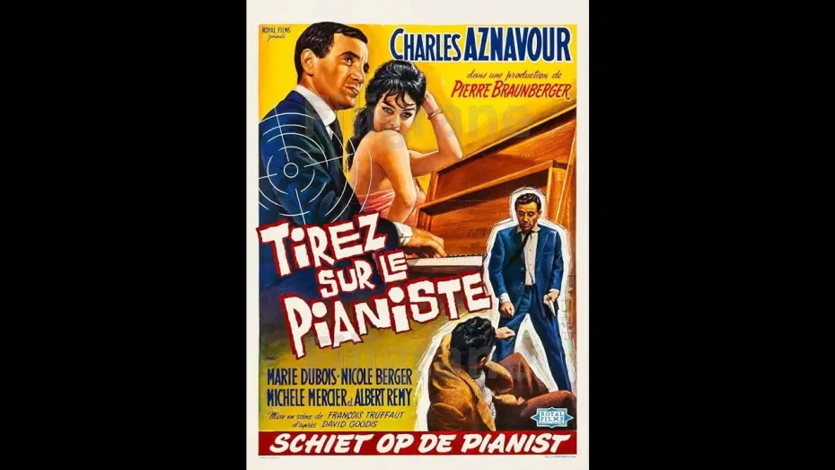 Видео к фильму Стреляйте в пианиста — Tirez Sur le Pianiste (1960) FRENCH 720p Regarder