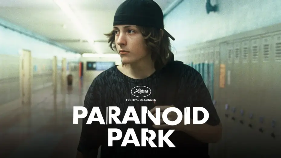 Видео к фильму Параноид парк — PARANOID PARK - Bande Annonce [VOST]