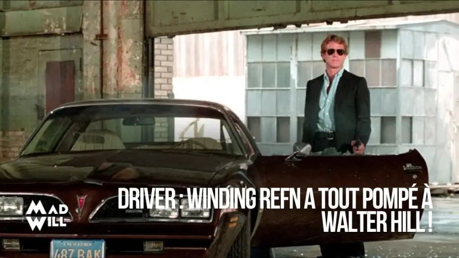 Видео к фильму Водитель — LA CRITIQUE DE MAD WILL : DRIVER DE WALTER HILL