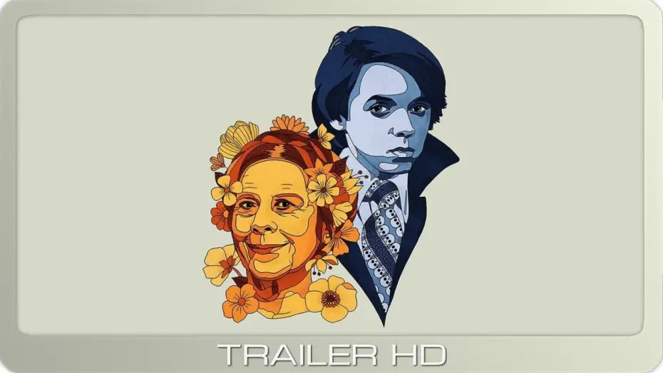 Видео к фильму Гарольд и Мод — Harold and Maude ≣ 1971 ≣ Trailer