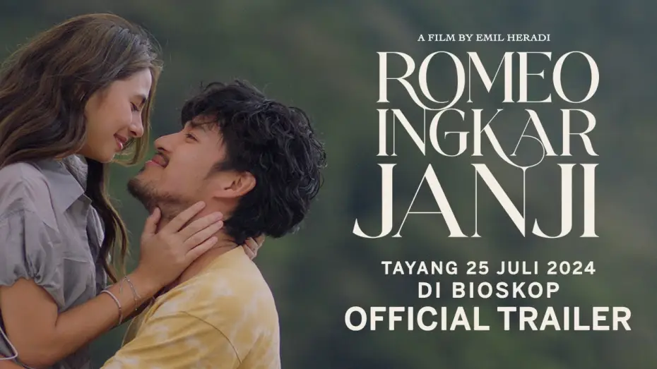 Видео к фильму Romeo Ingkar Janji | Romeo Ingkar Janji Official Trailer