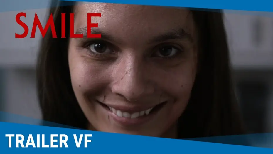 Видео к фильму Улыбка | Smile - Bande Annonce [VF]