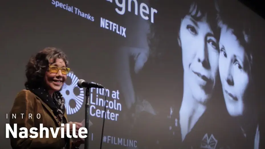 Видео к фильму Нэшвилл — Lily Tomlin Introduces Robert Altman's Nashville