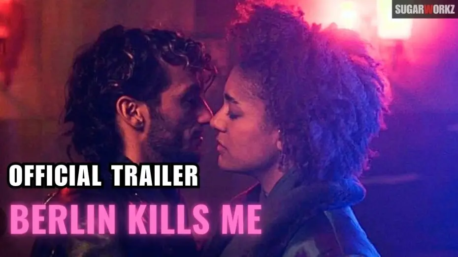 Видео к фильму Berlin Kills Me | Berlin Kills Me (2024) | Official Trailer