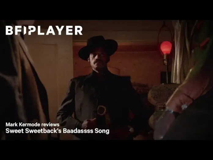 Видео к фильму Свит Свитбэк: Песня мерзавца — Mark Kermode reviews Sweet Sweetback’s Baadassss Song (1971) | BFI Player
