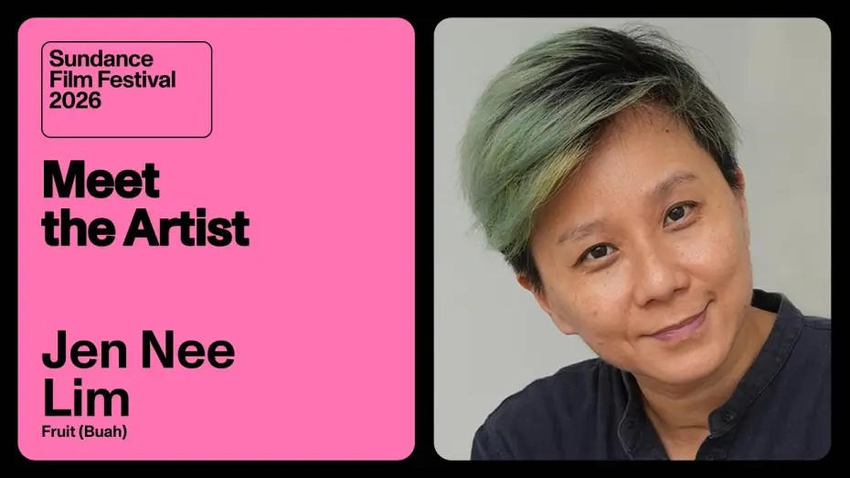 Видео к фильму Buah | Meet the Artist 2026: Jen Nee Lim on &ldquo;Fruit (Buah)&rdquo;