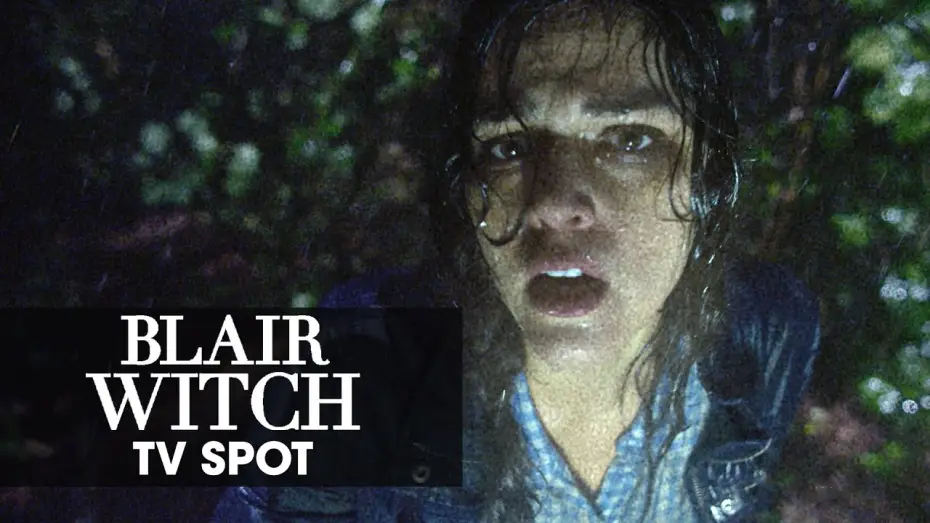 Видео к фильму Ведьма из Блэр: Новая глава | Blair Witch (2016 Movie) Official TV Spot &ndash; &ldquo;Fear&rdquo;