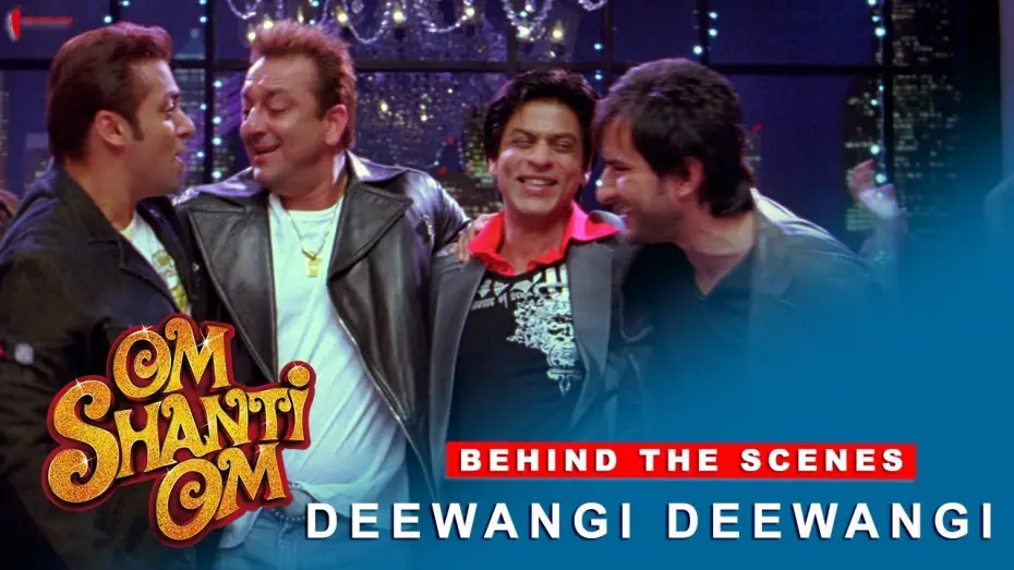 Видео к фильму Ом Шанти Ом — Om Shanti Om | Behind The Scenes | Deewangi Deewangi | Shah Rukh Khan & Various Celebrities