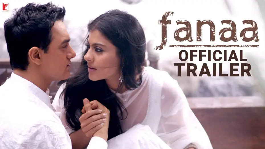 Видео к фильму Слепая любовь — Fanaa | Official Trailer | Aamir Khan | Kajol | Kunal Kohli | Aditya Chopra