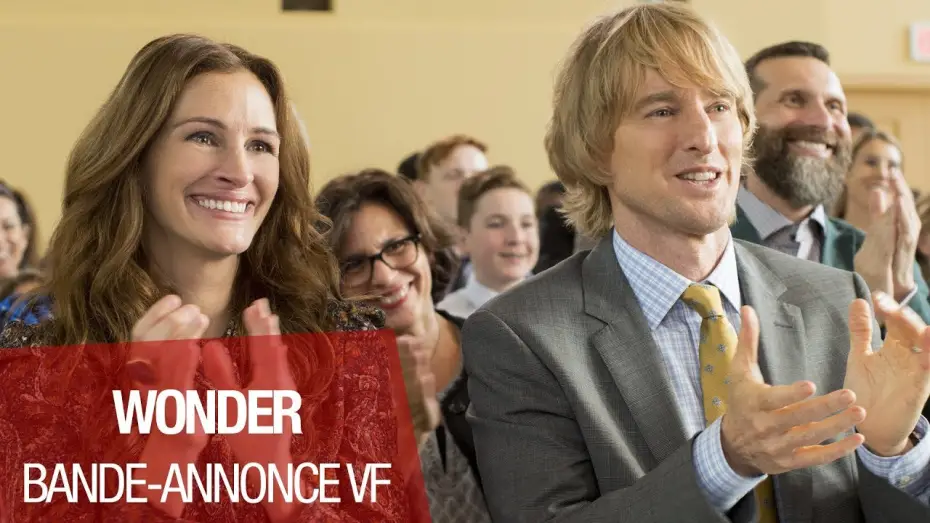 Видео к фильму Чудо | WONDER - Bande Annonce D&eacute;finitive - VF