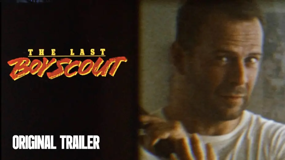 Видео к фильму Последний бойскаут — Original Trailer
