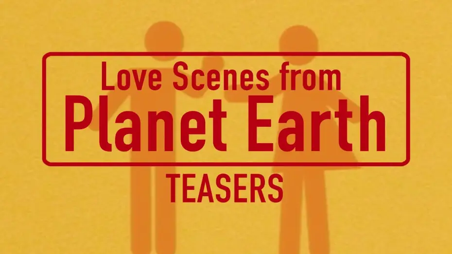 Видео к фильму Das merkwürdige Verhalten geschlechtsreifer Großstädter zur Paarungszeit — Love Scenes from Planet Earth 1998 - TEASERS