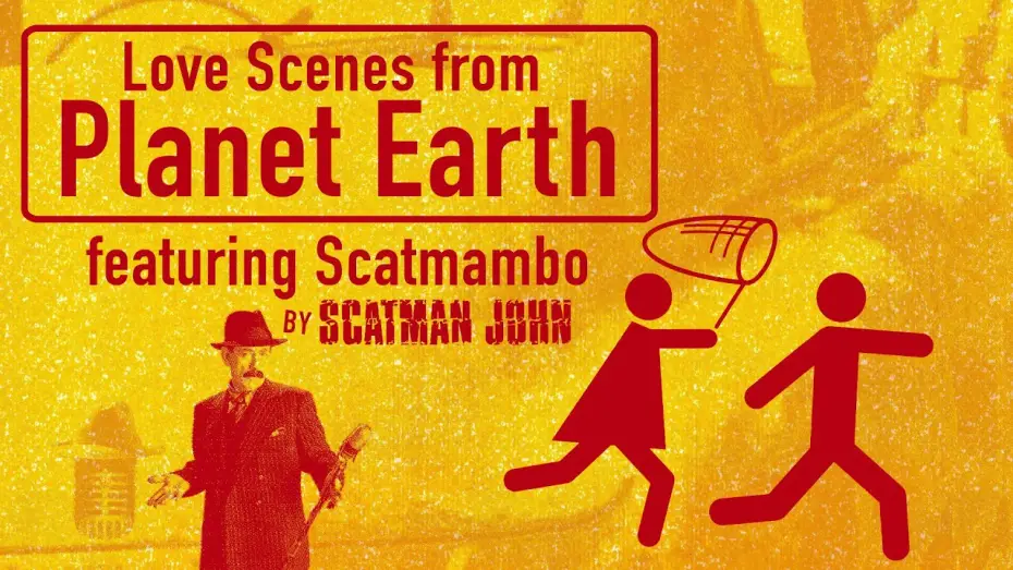 Видео к фильму Das merkwürdige Verhalten geschlechtsreifer Großstädter zur Paarungszeit — Love Scenes from Planet Earth 1998 (FULL MOVIE) (ENGLISH SUBS) SCATMAMBO SCATMAN JOHN