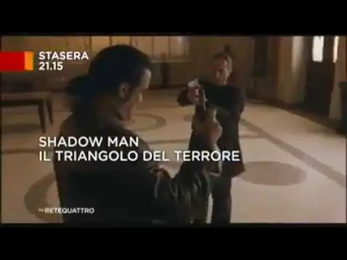 Видео к фильму Тени прошлого — SHADOW MAN - IL TRIANGOLO DEL TERRORE / TRAILER ITALIANO - 2006