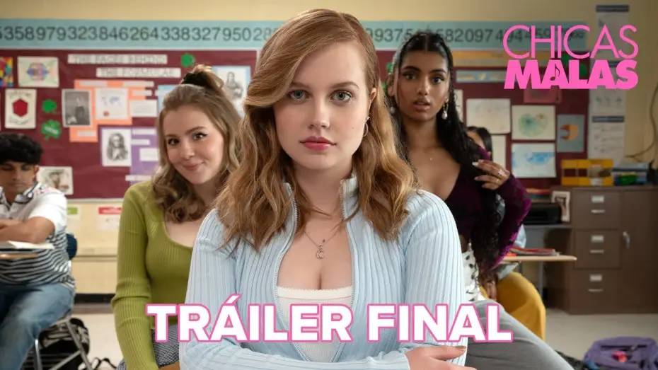 Видео к фильму Дрянные девчонки | Tr&aacute;iler Final [VOSE]