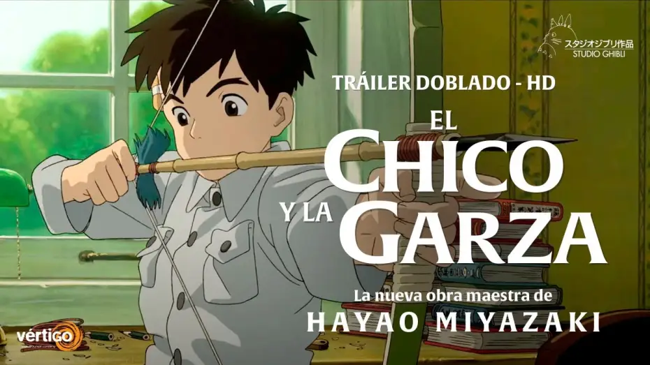 Видео к фильму Мальчик и птица | EL CHICO Y LA GARZA - Tr&aacute;iler HD (Versi&oacute;n Doblada al Castellano)