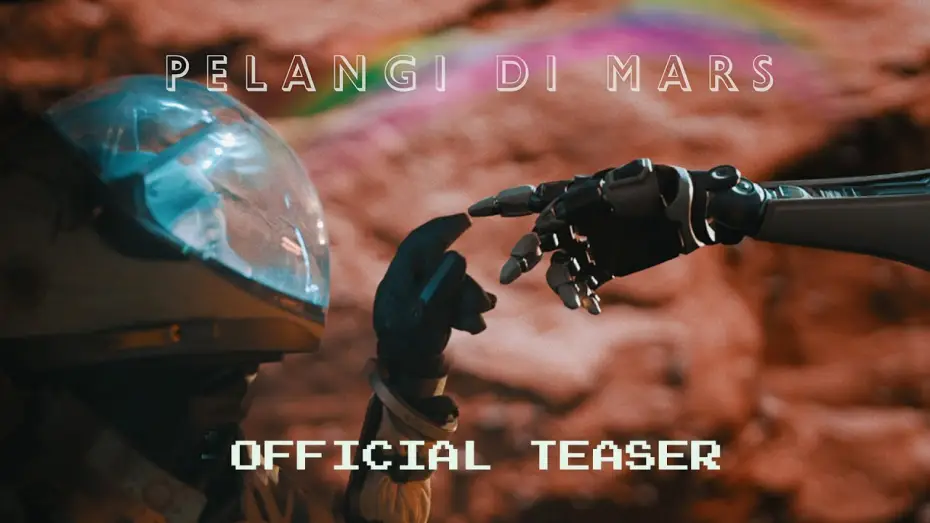 Видео к фильму Pelangi di Mars | Pelangi Di Mars (Official Teaser)