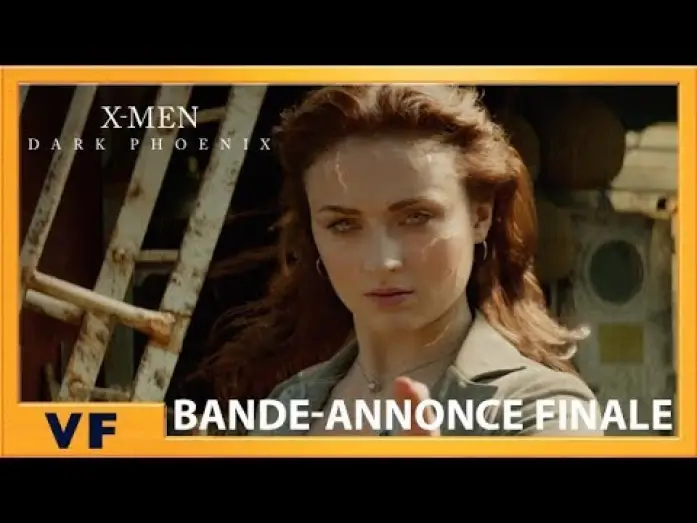 Видео к фильму Люди Икс: Тёмный Феникс | X-Men : Dark Phoenix - Bande Annonce 3 VF