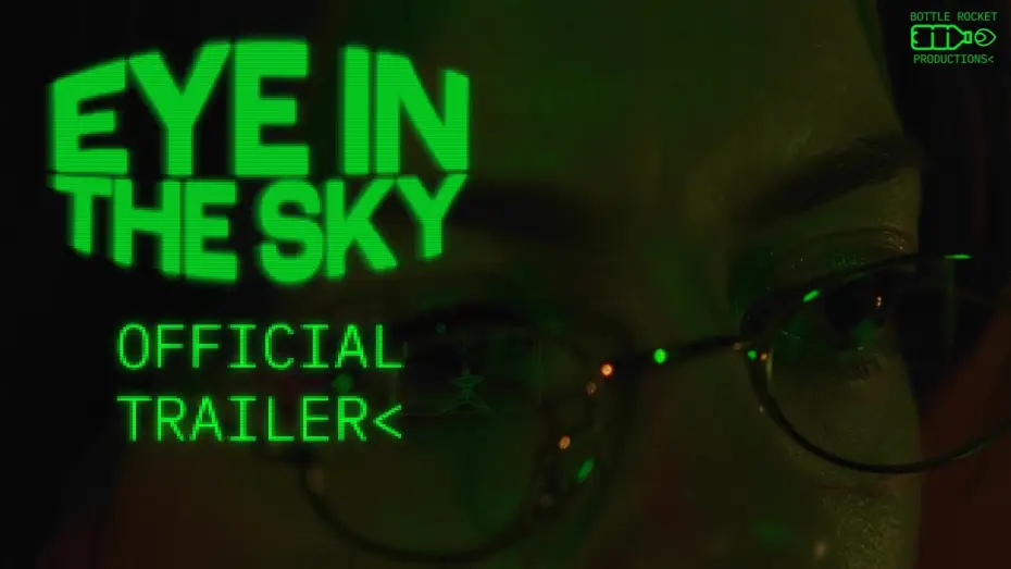 Видео к фильму Eye in the Sky | EYE IN THE SKY┃OFFICIAL TRAILER (2026)