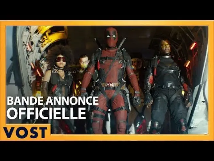Видео к фильму Дэдпул 2 | DEADPOOL 2 - Bande Annonce 2 VOST