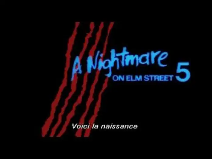 Видео к фильму Кошмар на улице Вязов 5: Дитя сна | L'Enfant du Cauchemar (1989) &asymp; Bande-Annonce VOSTFR