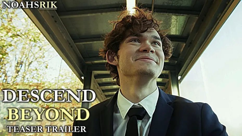 Видео к фильму Descend Beyond — Descend Beyond - Teaser Trailer