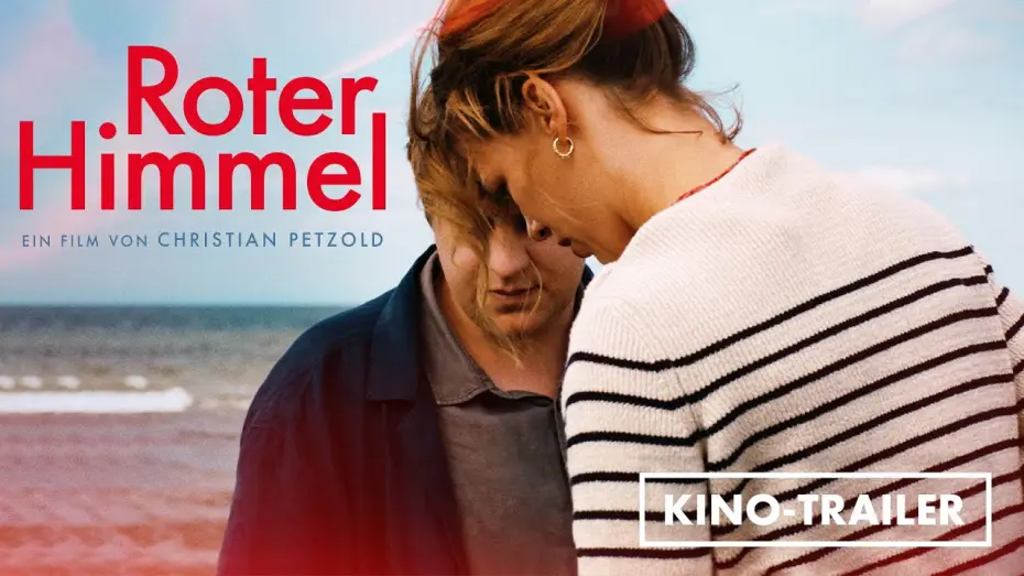 Видео к фильму Красное небо | Trailer ROTER HIMMEL - Ab 20.04. im Kino