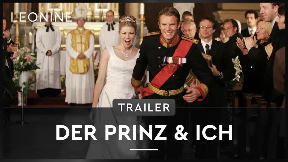 Видео к фильму Принц и я — Der Prinz & ich - Trailer (deutsch/german)