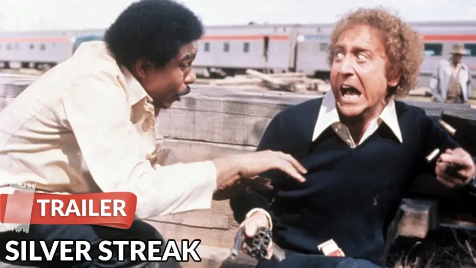 Видео к фильму Серебряная стрела — Silver Streak 1976 Trailer | Gene Wilder | Richard Pryor