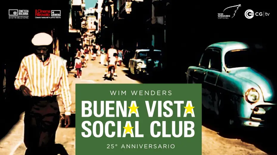 Видео к фильму Клуб Буена Виста — BUENA VISTA SOCIAL CLUB torna al cinema dal 30 maggio