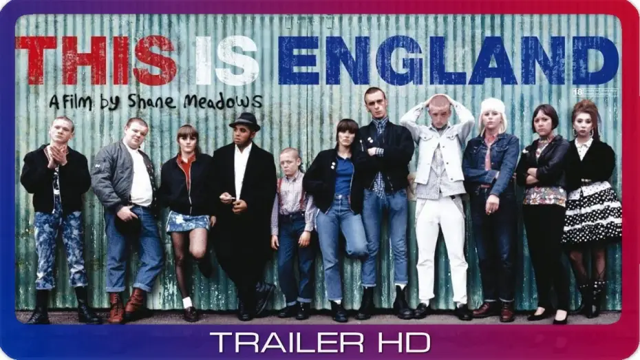 Видео к фильму Это - Англия — This Is England ≣ 2007 ≣ Trailer