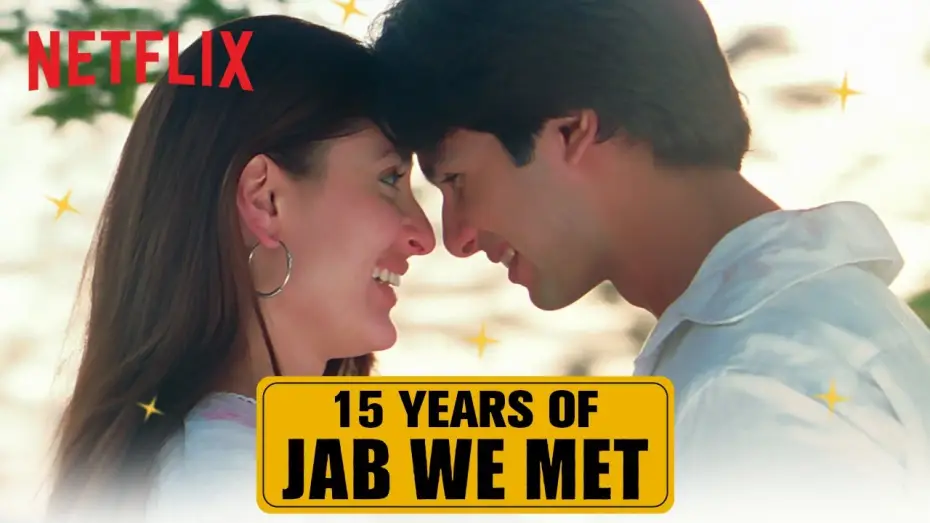 Видео к фильму Когда мы встретились — 15 Years of Jab We Met | Shahid Kapoor, Kareena Kapoor Khan, Imtiaz Ali | Netflix India