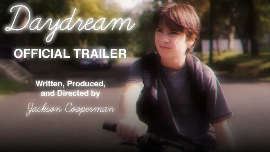 Видео к фильму Daydream | Daydream | Official Trailer | Maura Aimette