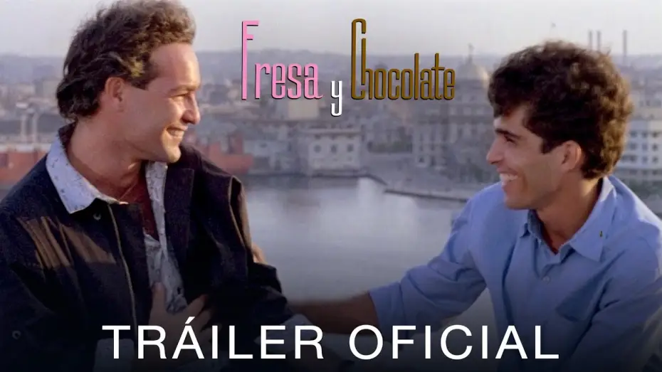 Видео к фильму Клубника и шоколад — Fresa y chocolate (remasterizada) | Tráiler Oficial | 4K