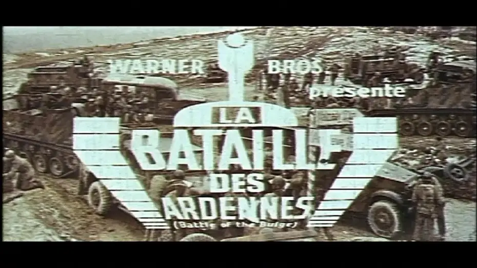 Видео к фильму Битва в Арденнах — La Bataille des Ardennes (1965) Bande annonce ciné française VF