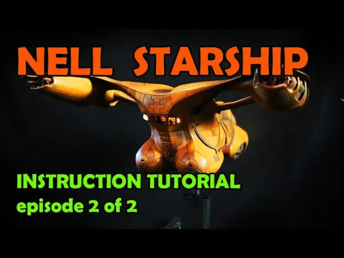 Видео к фильму Битва за пределами звёзд — NELL Starship Replica - Build-up Tutorial instructions EP. 2 OF 2