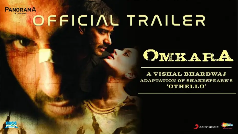 Видео к фильму Омкара — Omkara | Official Trailer | Vishal Bhardwaj | Ajay Devgn, Saif Ali Khan, Kareena Kapoor