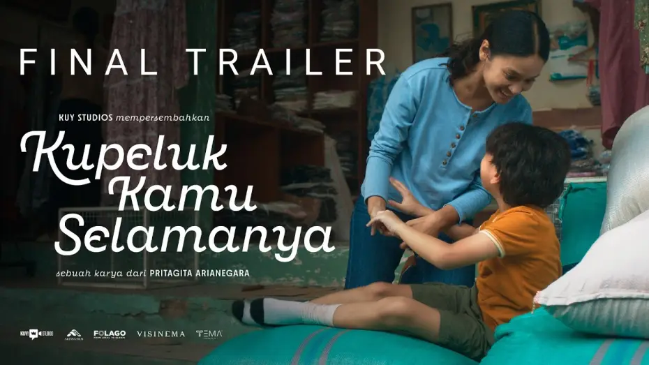 Видео к фильму Kupeluk Kamu Selamanya | Kupeluk Kamu Selamanya | Final Trailer