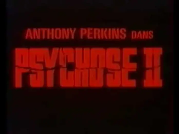 Видео к фильму Психо 2 — Psychose 2 - Bande Annonce