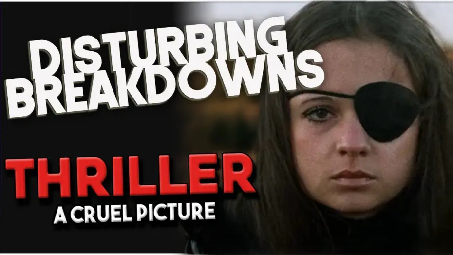 Видео к фильму Триллер: Жестокий фильм — Thriller (1973) | DISTURBING BREAKDOWN