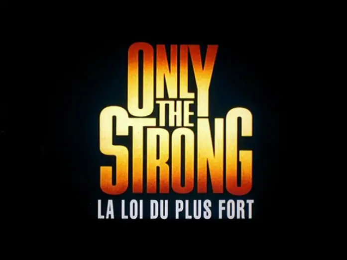 Видео к фильму Только сильнейшие — La Loi Du Plus Fort (Only the Strong) - Bande Annonce