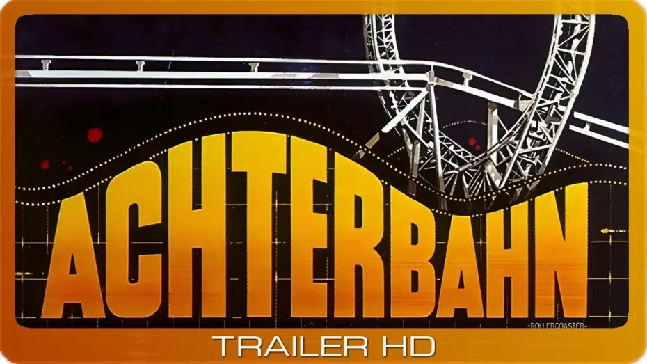 Видео к фильму Русские горы — Achterbahn ≣ 1977 ≣ Trailer